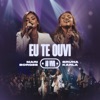 Mari Borges - Eu Te Ouvi (Ao Vivo)