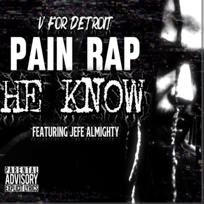 He Know (feat. Jefe Almighty) - Single