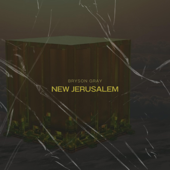 New Jerusalem - Bryson Gray Cover Art