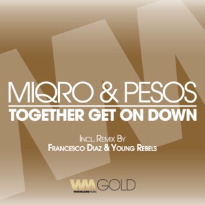 Together Get On Down - Single