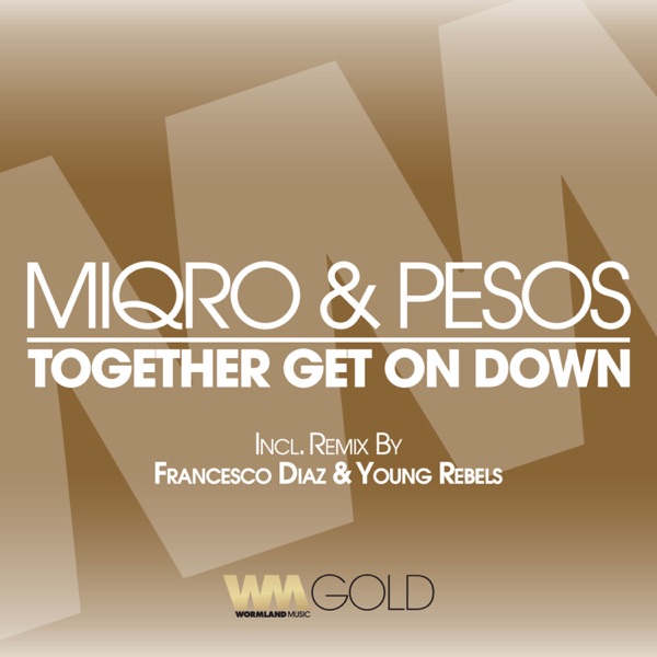 Together Get On Down - Single