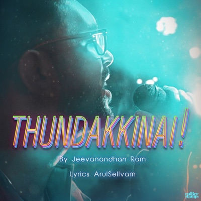 Thundakkinai - Single