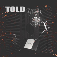 Told You - Single - MVTTZ