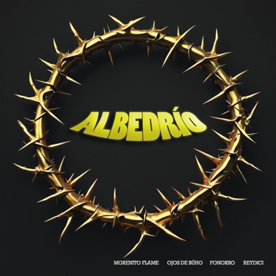 Albedrío (feat. Morenito Flame, Fonokro Maraña & Reydici El Periodico Del Barrio) - Single