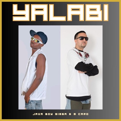 YALABI (feat. JAVA BOY SIMBA) - Single