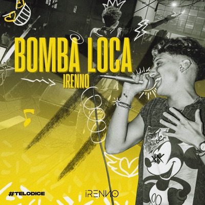 Bomba Loca - Single