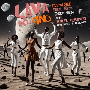Lava Ku Cino (feat. Mykel Forever, Dot Mega & Tellapee)