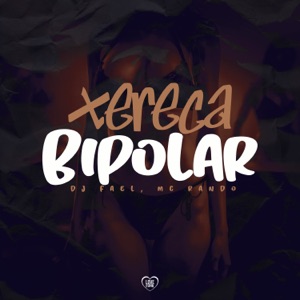 Xereca Bipolar