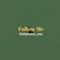 Follow Me - Eddybeats_mw lyrics