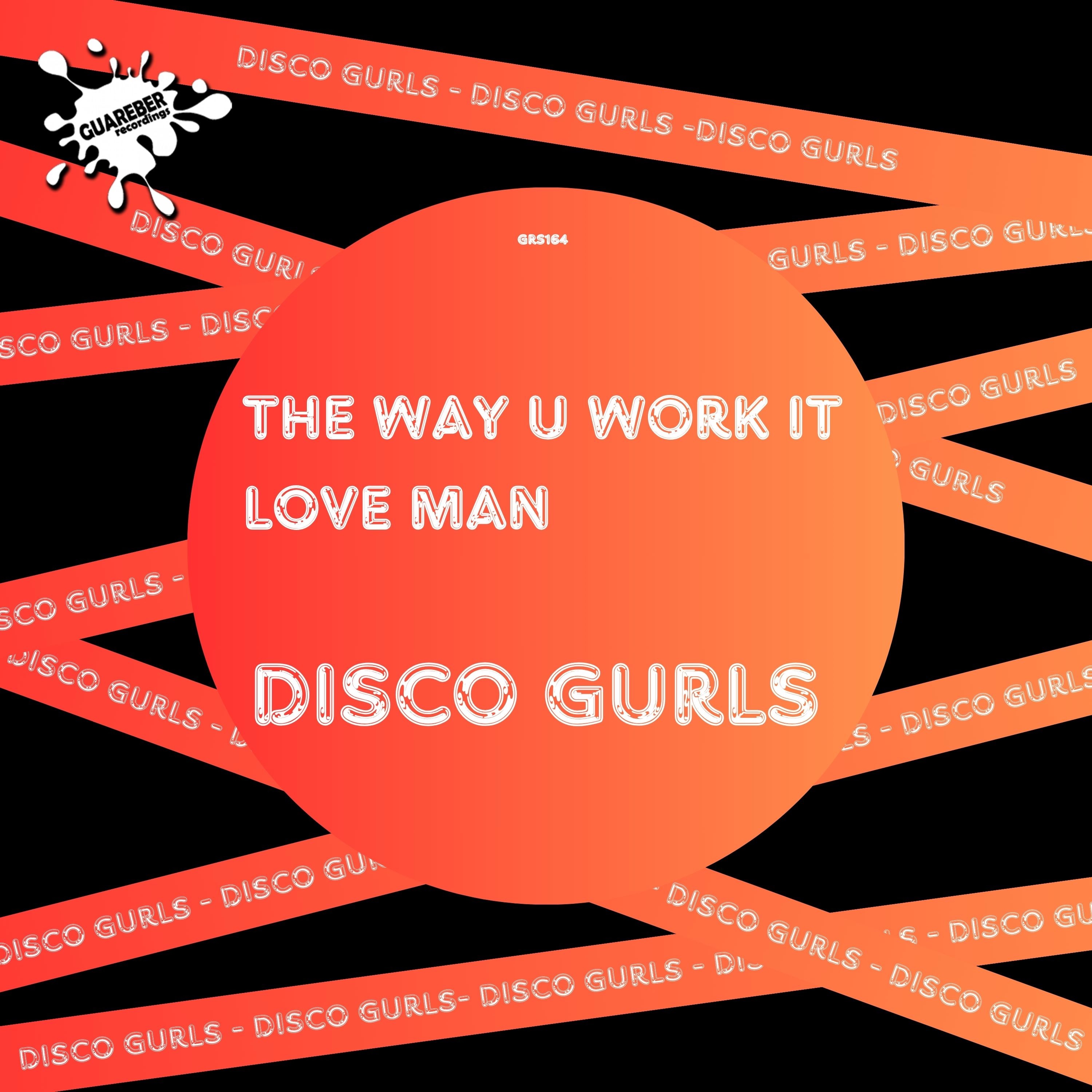 The Way U Work It / Lover Man - Single