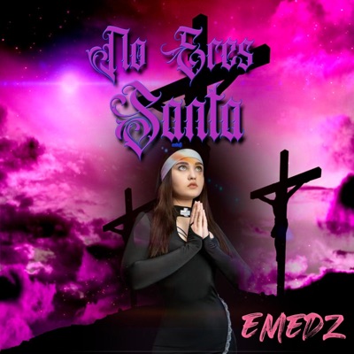 No eres santa (feat. Ak kin music) - Single