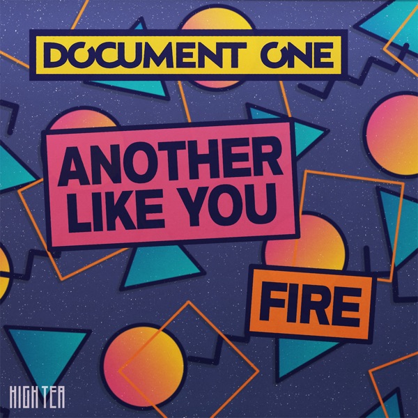 Another Like You / Fire - Single