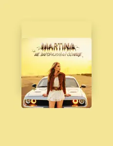 Listen to Martina, watch music videos, read bio, see tour dates & more!