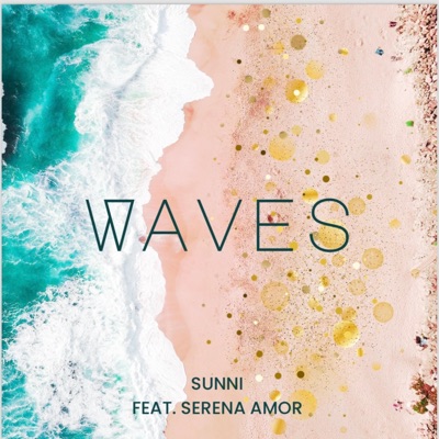WAVES (feat. Serena Amor) - Single