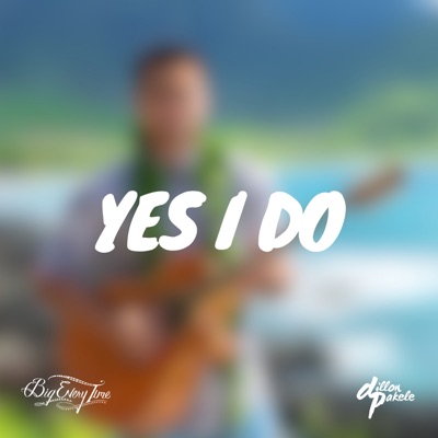 Yes I Do - Single