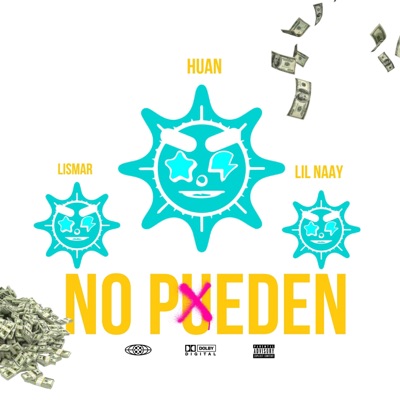 Huan62 - HUAN62 -NO PUEDEN- (feat. Lil naay & Lismar)