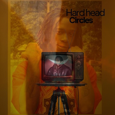 Circles (Hard Head Remix) - Single