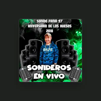 Listen to Sonideros en Vivo, watch music videos, read bio, see tour dates & more!