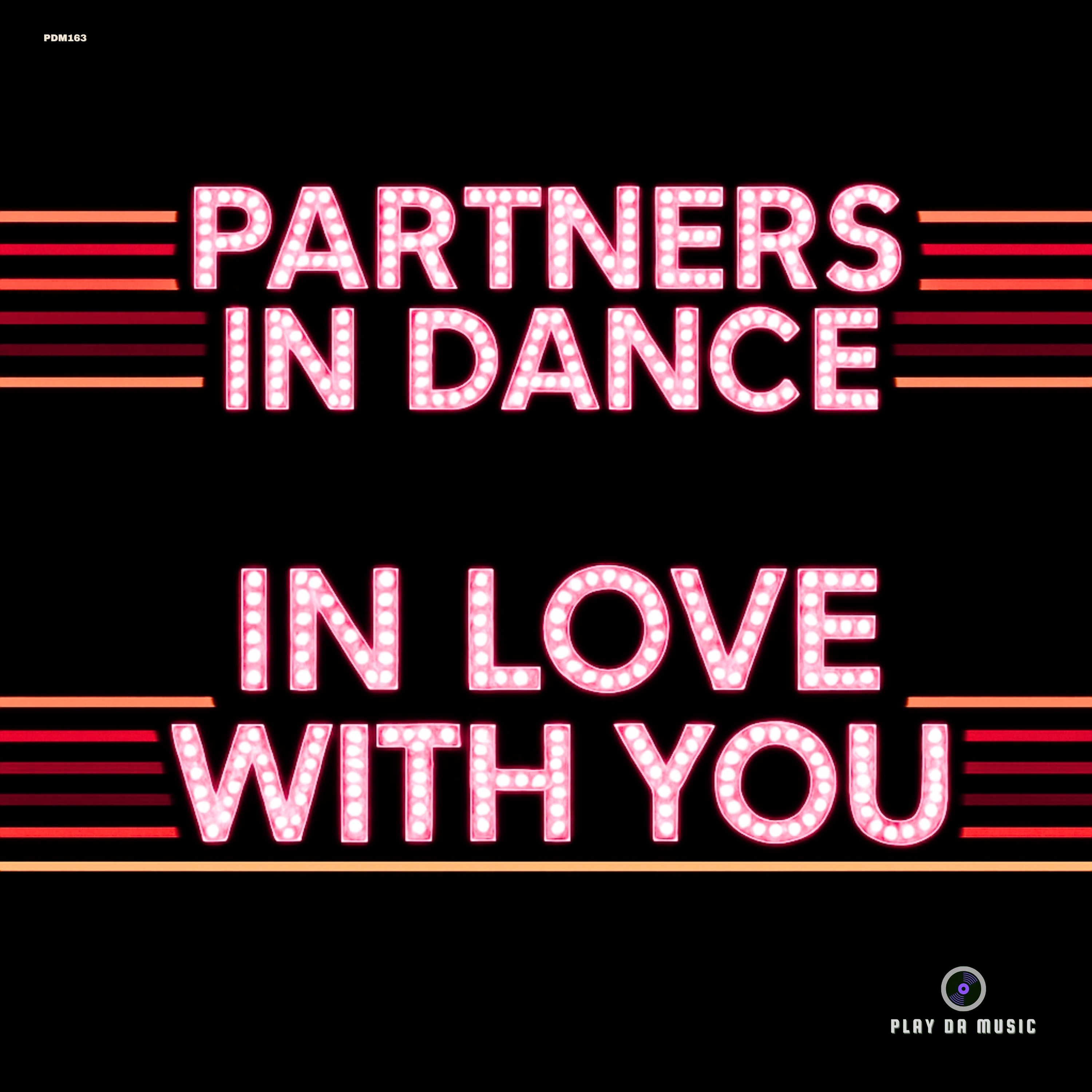 PARTNERS IN DANCE - IN LOVE WITH YOU (EXTENDED MIX)
