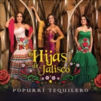 Popurrí Tequilero - EP