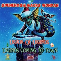 Legends Coming To Town (feat. Macks Wondah) - Single - $denero$
