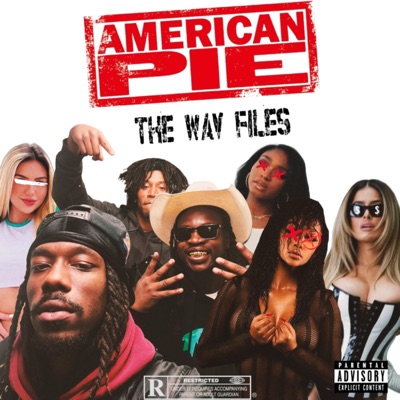 American Pie: The Wav Files (feat. 7namez) - Single