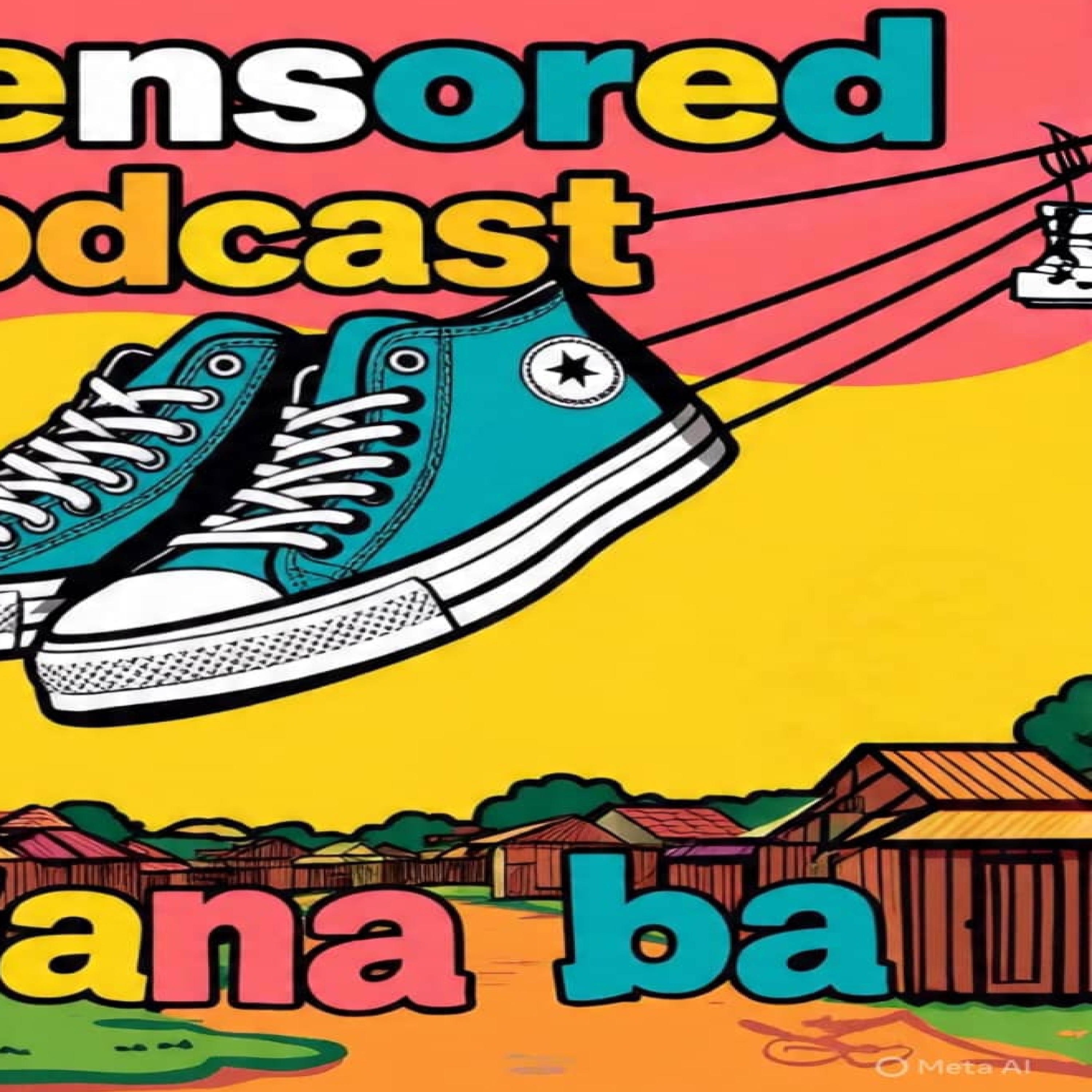 Uncensored Podcast Episode 6 (feat. Rockafella Uni) - Single by Bafana Ba album cover