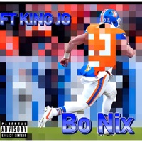 Bo Nix (feat. King JG) - Single - Rob-G