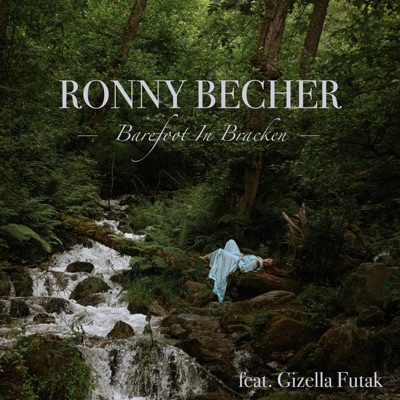 Barefoot In Bracken (feat. Gizella) - Single