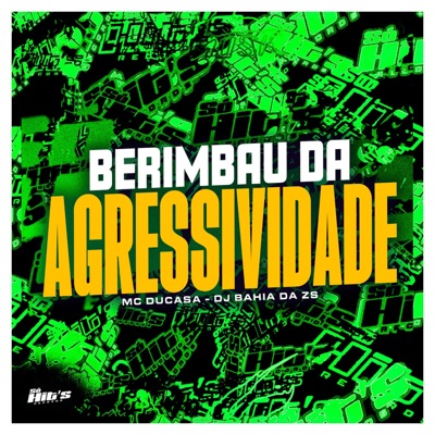 Berimbau da Agressividade - Single