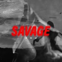 Savage - Single - Shu