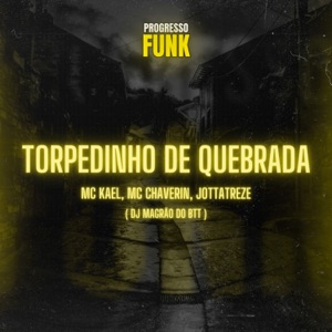 Torpedinho de Quebrada (feat. JottaTreze)