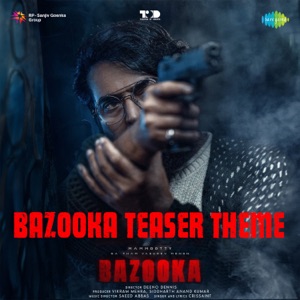 Bazooka Teaser Theme (From 