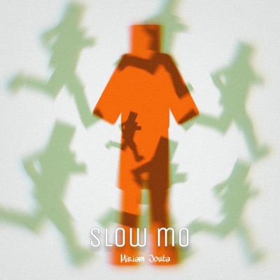 Slow Mo - Single