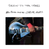 Neil Young & neil young and the chrome hearts - Talkin to the Trees illustration