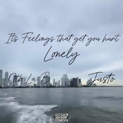 Lonely (feat. Justo) - Single