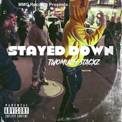 Stayed Down - Single