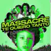 Te Quiero Tanto