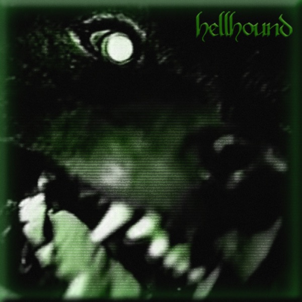hellhound - Single