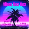 Vibes Des Iles (feat. Lana) - Single