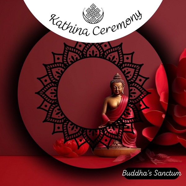 Kathina Ceremony