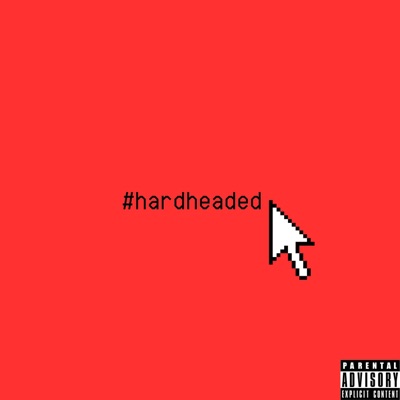 #hardheaded - Single