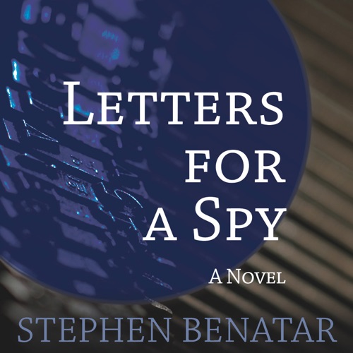 Letters for a Spy: A Novel (Unabridged) cover