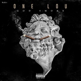 GOD SMOKE One Lou