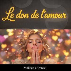 Le don de l'amour