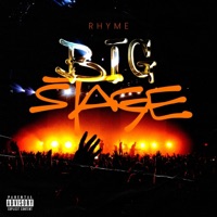 BIG STAGE - Rhyme