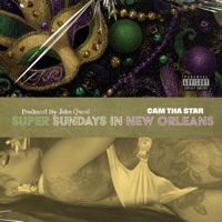 Super Sundays In New Orleans - Single - YoungCamThaStar