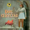 Azucena Calvay y Orquesta - Dos Cervezas