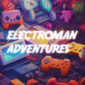 Electroman Adventures (feat. Waterflame)