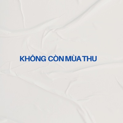 Không Còn Mùa Thu